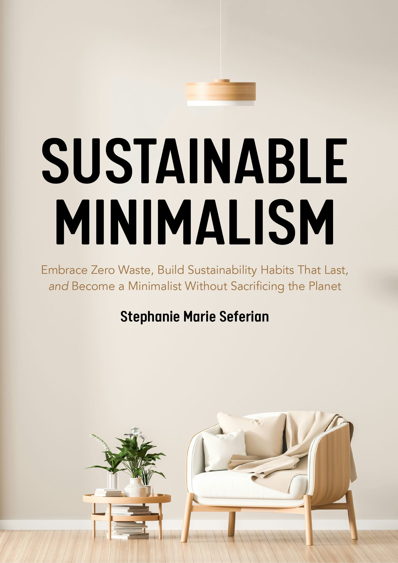 Book cover image for Sustainable Minimalism ISBN: 9781642505016